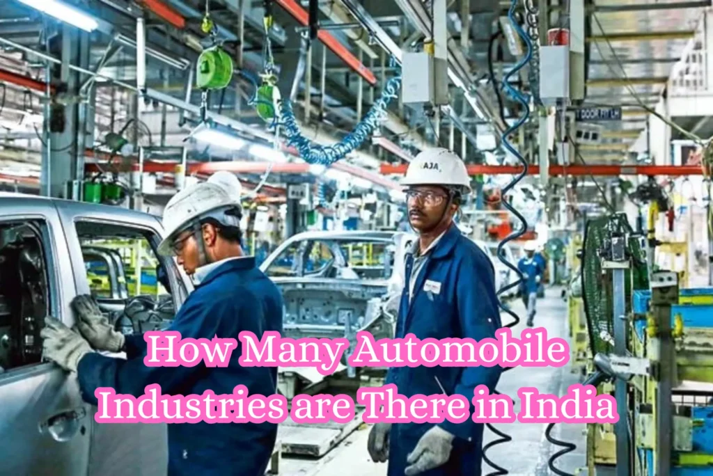 How Many Automobile Industries are There in India